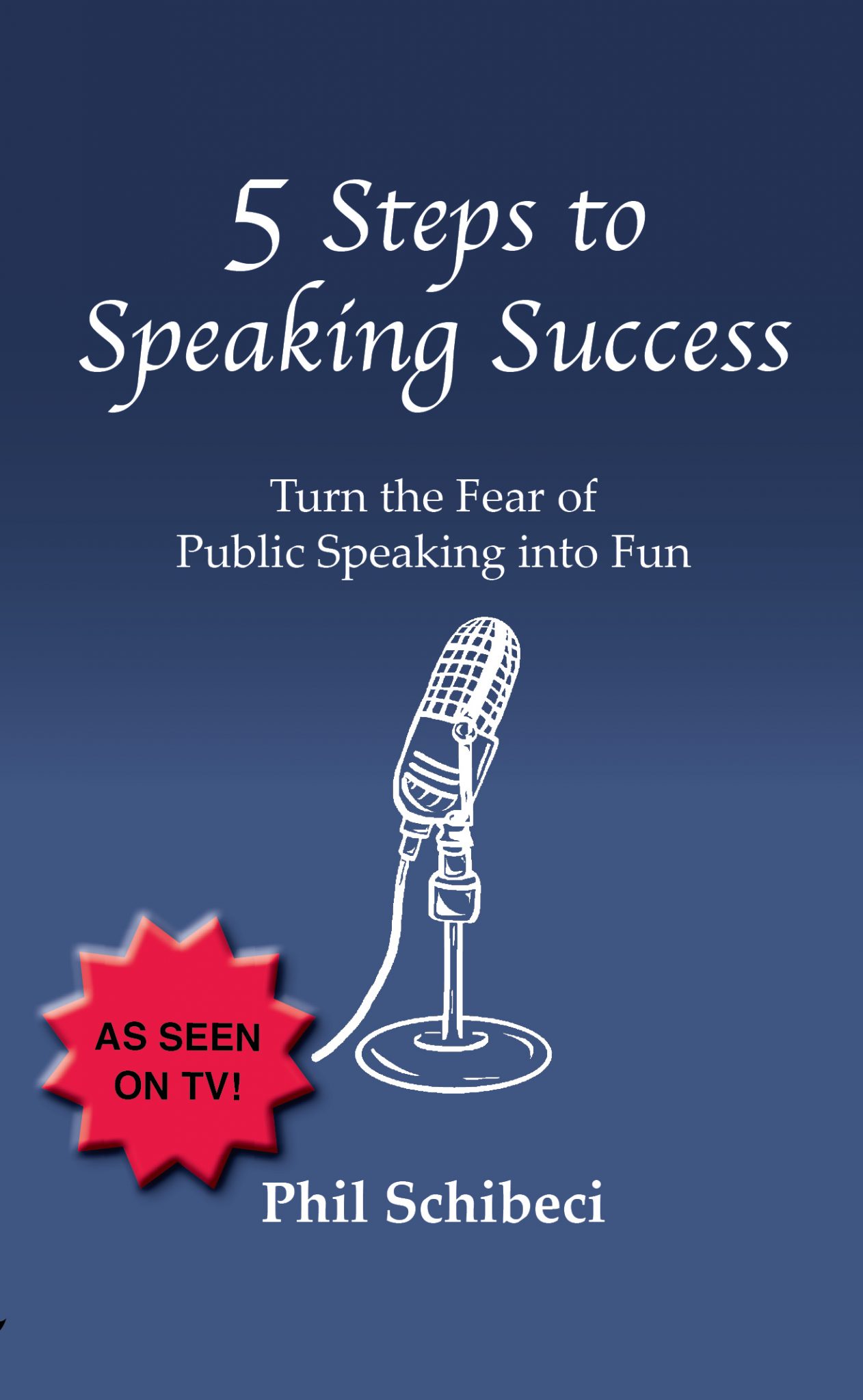 5 Steps to Speaking Success