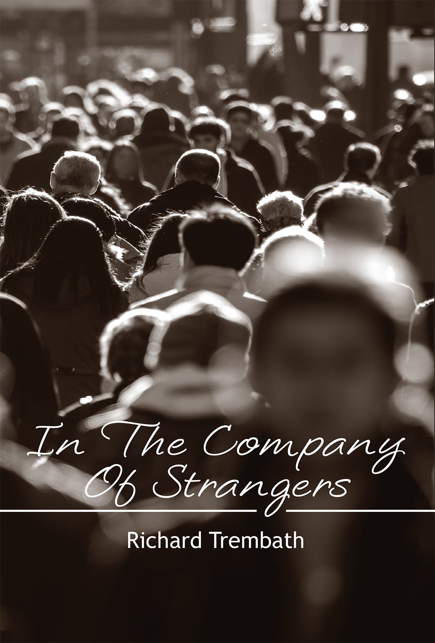 In the Company of Strangers