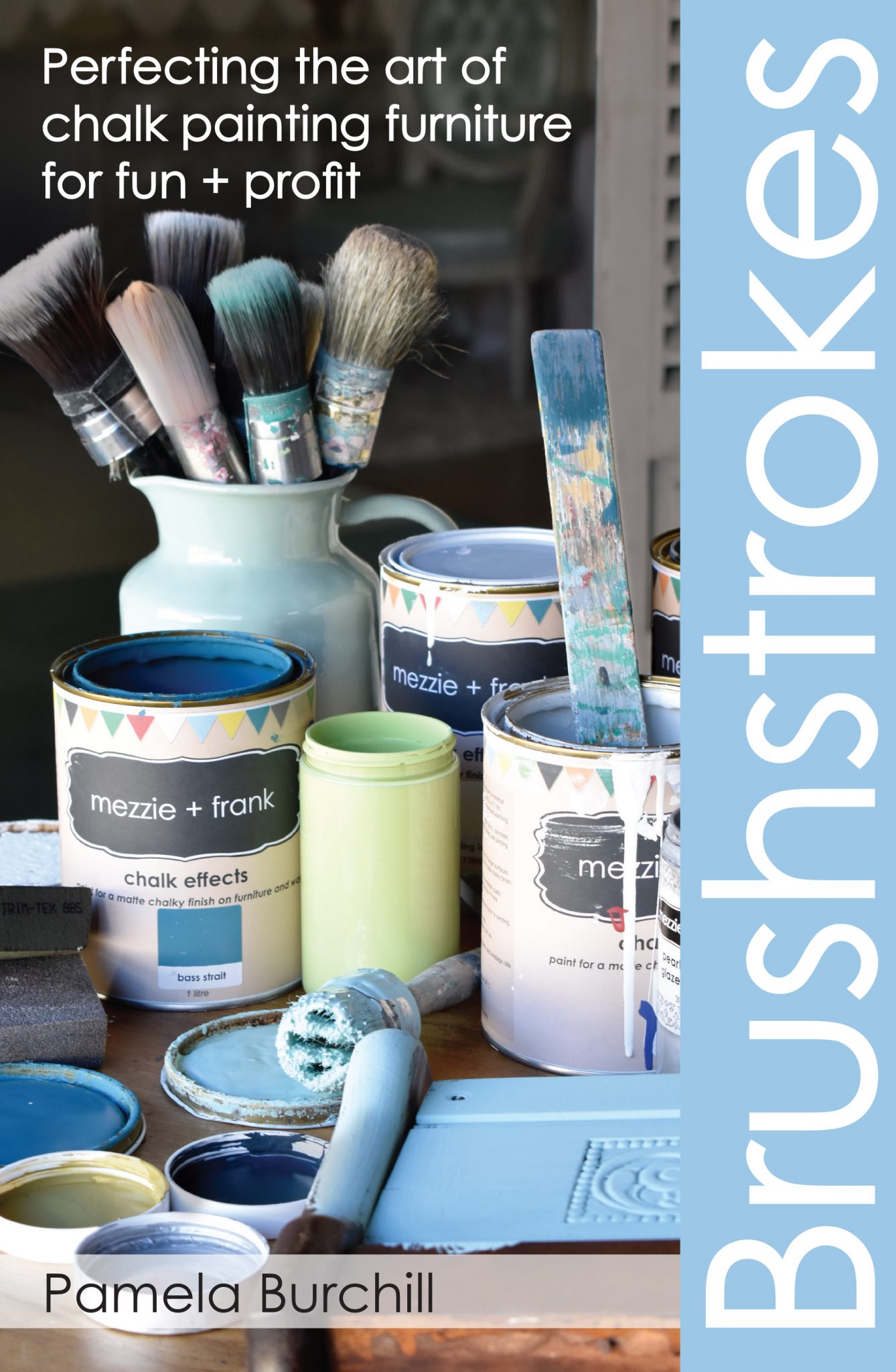 Brushstrokes: Perfecting the Art of Chalk Painting Furniture for Fun + Profit