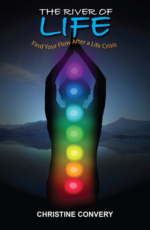 The River of Life: Find Your Flow After a Life Crisis