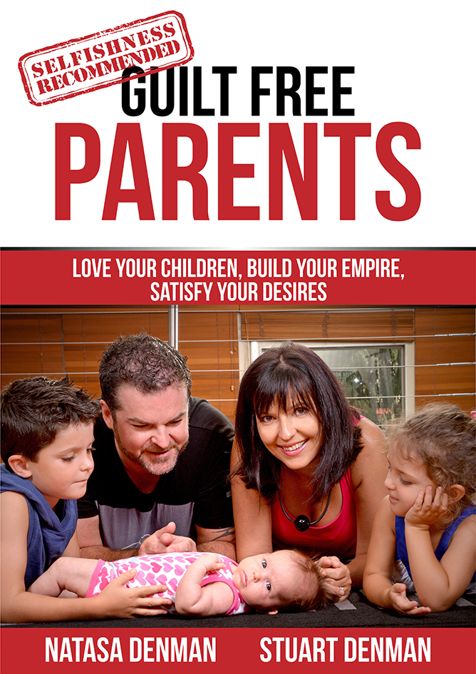 Guilt Free Parents